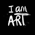 I Am Art- Painted
